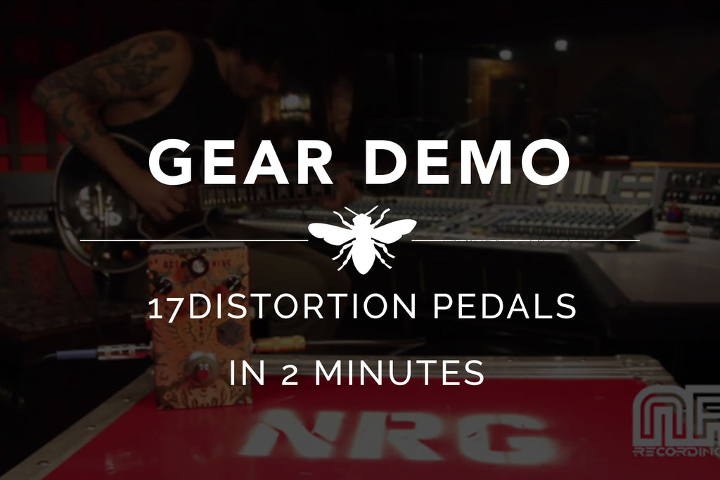 GEAR DEMO – 17 DISTORTION PEDALS IN 2 MINUTES