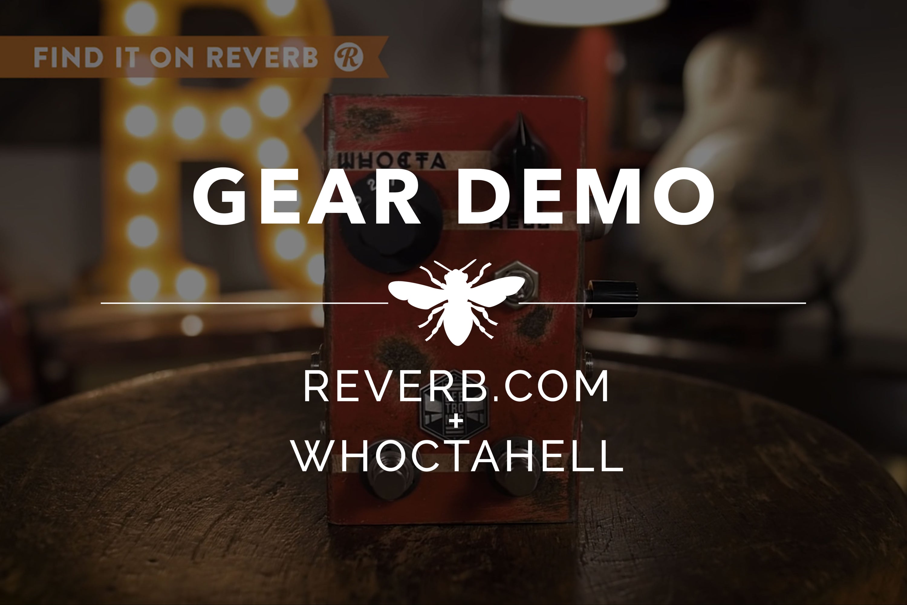 Gear Demo - Reverb.com + Whoctahell